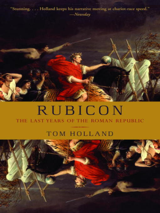 Title details for Rubicon by Tom Holland - Available